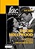 Revoir Hollywood : la nouve...