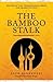 The Bamboo Stalk