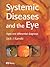 Systemic Diseases and the Eye