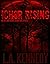 Ichor Rising (A Demon Hunte...