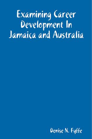 Examining Career Development in Jamaica and Australia