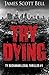 Try Dying (Ty Buchanan Lega...