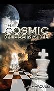 Cosmic Chess Match 