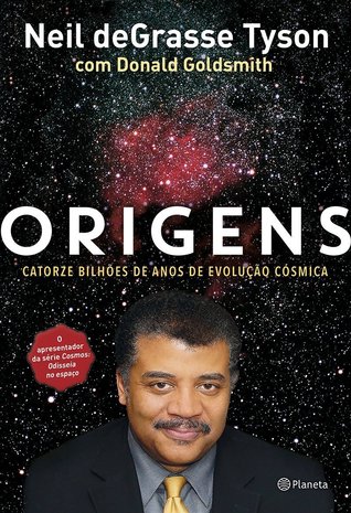 Origens: Catorze Bilhões de Anos de Evolução Cósmica
