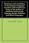 Grammar and vocabulary of the Samoan language by H. Neffgen
