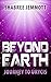 Beyond Earth (Journey to Urycis)