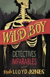 Portada de Detectives imparables, de Rob Lloyd Jones