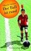 Der Ball ist rund by Eduardo Galeano