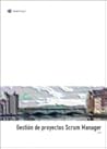 Gestión de proyectos Scrum Manager