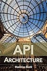 API Architecture:...