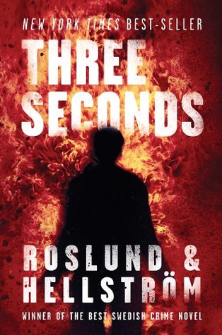 Three Seconds (Grens & Sundkvist #5)