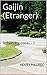 Gaijin (Etranger): Robert Rousseau - 1 (French Edition)