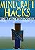Minecraft: Minecraft Hacks:...