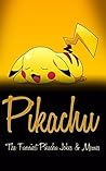 Pikachu: The Funn...
