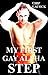 My First Gay Alpha Step