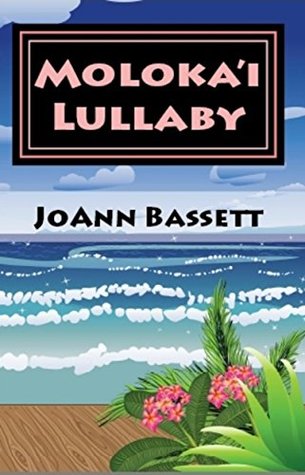 Moloka'i Lullaby (Islands of Aloha Mystery #7)