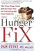 The Hunger Fix: The Three-S...