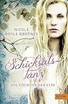 Schicksalstanz by Nicole Boyle Rødtnes