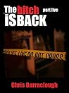 The Bitch Is Back Part 5 (The Bitch Is Back British Crime Thrillers)