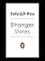 Stranger by Satyajit Ray