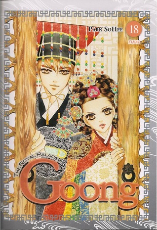 Goong: The Royal Palace, Vol. 18 (Goong, #27-28)