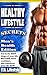 Healthy Lifestyle Secrets, Men's Health Edition
