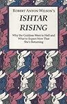 Ishtar Rising: Wh...