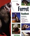 The Ferret Handbook by Gerry Bucsis