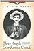 Ahl 3 Angels Over Rancho Grande by Viola M. Payne