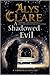 A Shadowed Evil (Hawkenlye Mysteries #16)