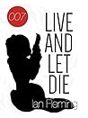 Live and Let Die