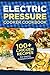 Electric Pressure Cooker Fast One Pot Recipes by Larry Haber