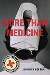 Book cover for More Than Medicine: A History of the Feminist Women's Health Movement