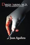 Diego Pardo, M.D.: and the Darkness within