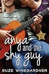 Anya and the Shy Guy by Suze Winegardner