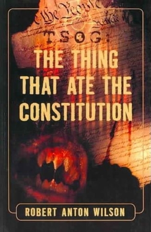 TSOG: The Thing That Ate the Constitution (Paperback)