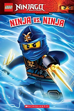 Ninja vs Ninja (LEGO Ninjago: Chapter Book) (LEGO Ninjago Reader Book 12)