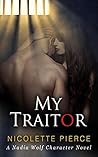 My Traitor