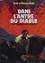 Dans l'antre du Diable : Vo...