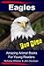 Eagles For Kids Amazing Animal Books For Young Readers by Nicholas Williams