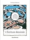 L'Écriture dessinée