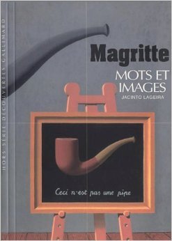 Magritte : Mots et images