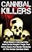 Cannibal Killers: What Make...
