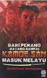 Dari Perang Datang Sampai Kamoe San Masuk Melayu: Kumpulan Cerpen