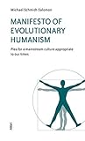 Book cover for Manifesto of Evolutionary Humanism: Plea for a mainstream culture appropriate to our times