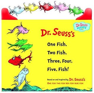 One Fish, Two Fish, Three, Four, Five, Fish! (Board Book)