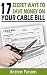 17 Secret Ways to Save Money On Your Cable Bill by Andrew Parsons