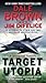 Target Utopia by Dale Brown