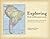 Exploring Book of Mormon Lands by Justin R. Bray