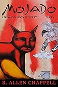 Mojado (Navajo Nation Mystery #4)